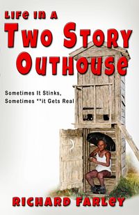 Produktbild: Life In A Two Story Outhouse