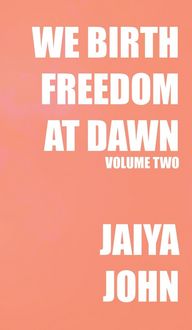 Produktbild: We Birth Freedom at Dawn