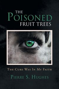 Produktbild: The Poisoned Fruit Trees