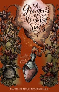 Produktbild: A Grimoire of Honeyed Spells