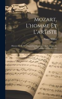 Produktbild: Mozart, L'homme Et L'artiste