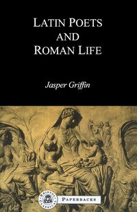Produktbild: Latin Poets and Roman Life