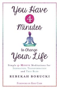 Produktbild: Borucki, R: You Have 4 Minutes to Change Your Life