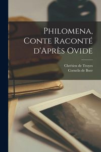Produktbild: Philomena, Conte Racont&eacute; d'Apr&egrave;s Ovide