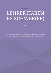 Produktbild: Lehrer haben es schwer(er) ...