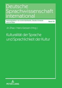 Produktbild: Kulturalit&auml;t der Sprache und Sprachlichkeit der Kultur