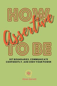 Produktbild: How to be Assertive