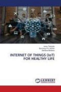 Produktbild: Internet Of Things (iot) For Healthy Life