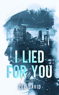 Produktbild: I Lied For You (Brie Owen Mystery Series, #1)