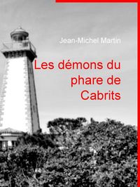 Produktbild: Les d&eacute;mons du phare de Cabrits