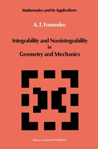 Produktbild: Integrability and Nonintegrability in Geometry and Mechanics