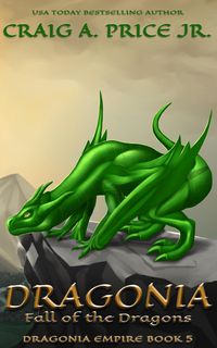Produktbild: Dragonia: Fall of the Dragons (Dragonia Empire, #5)