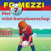 Produktbild: FC Mezzi 7 - Het mini-kampioenschap