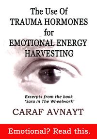 Produktbild: The Use of Trauma Hormones for Emotional Energy Harvesting