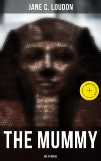 Produktbild: The Mummy (Sci-Fi Novel)