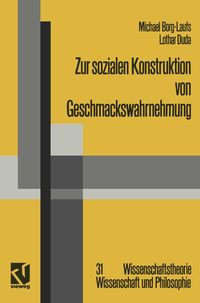 Produktbild: Zur sozialen Konstruktion von Geschmackswahrnehmung