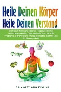 Produktbild: Heile deinen K&ouml;rper Heile deinen Verstand
