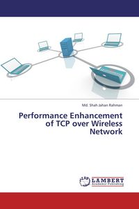 Produktbild: Performance Enhancement of TCP over Wireless Network