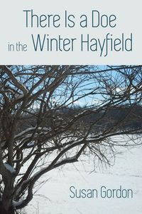 Produktbild: There Is A Doe In The Winter Hayfield