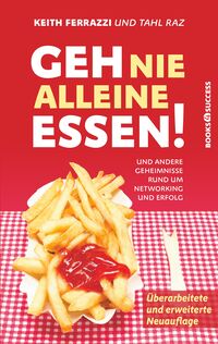 Produktbild: Geh nie alleine essen! - Neuauflage