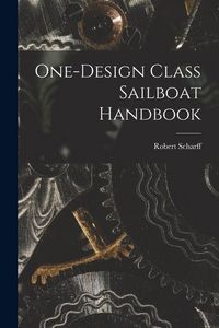 Produktbild: One-design Class Sailboat Handbook