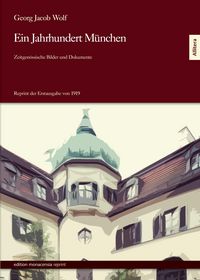 Produktbild: Ein Jahrhundert M&uuml;nchen