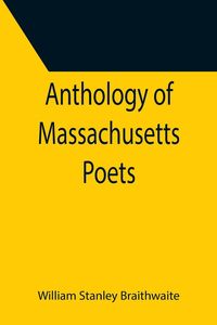Produktbild: Anthology of Massachusetts Poets