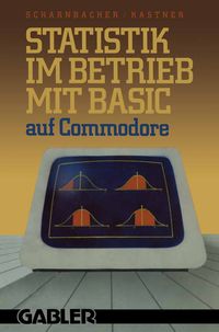 Produktbild: Statistik im Betrieb mit BASIC auf Commodore