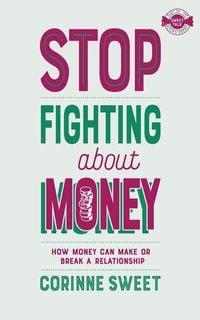 Bild vom Artikel Stop Fighting About Money vom Autor Corinne Sweet