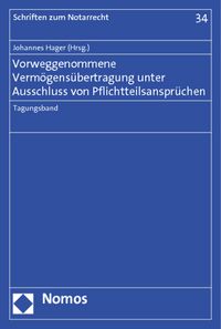 Produktbild: Vorweggenommene Verm&ouml;gens&uuml;bertragung unter Ausschluss von Pflichtteilsanspr&uuml;chen