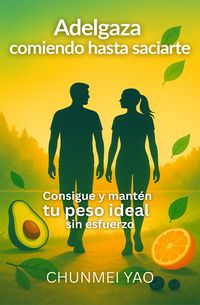 Produktbild: Adelgaza comiendo hasta saciarte