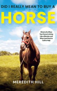 Produktbild: Did I Really Mean to Buy a Horse