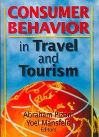 Produktbild: Chon, K: Consumer Behavior in Travel and Tourism