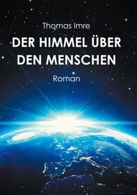 Produktbild: Der Himmel &uuml;ber den Menschen