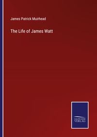 Produktbild: The Life of James Watt