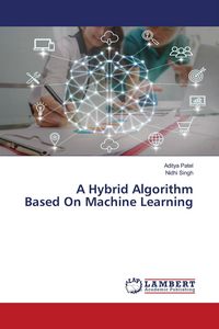Produktbild: A Hybrid Algorithm Based On Machine Learning