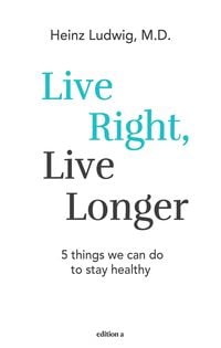 Produktbild: Live right, live longer