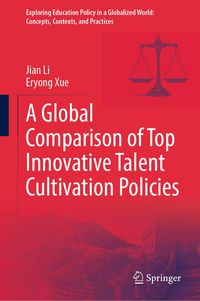 Produktbild: A Global Comparison of Top Innovative Talent Cultivation Policies