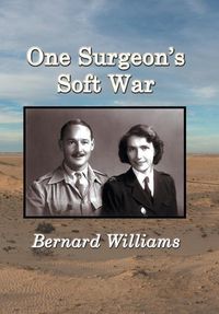 Produktbild: Williams, B: One Surgeon's Soft War
