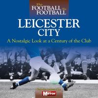 Produktbild: When Football Was Football: Leicester City