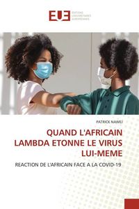 Produktbild: Quand L'africain Lambda Etonne Le Virus Lui-Meme
