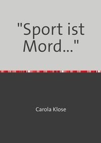 Produktbild: "Sport ist Mord..."