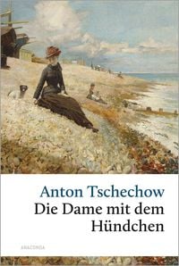 Produktbild: Die Dame mit dem H&uuml;ndchen und andere Liebesgeschichten