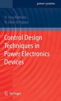 Produktbild: Control Design Techniques in Power Electronics Devices