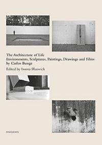 Produktbild: Carlos Bunga: The Architecture of Life