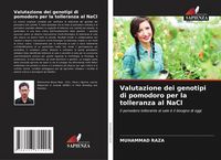 Produktbild: Valutazione dei genotipi di pomodoro per la tolleranza al NaCl