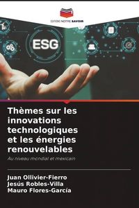 Produktbild: Th&egrave;mes sur les innovations technologiques et les &eacute;nergies renouvelables
