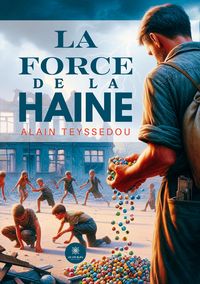 Produktbild: La force de la haine