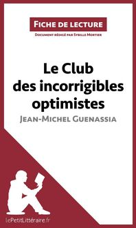 Produktbild: Le Club des incorrigibles optimistes de Jean-Michel Guenassia (Fiche de lecture)