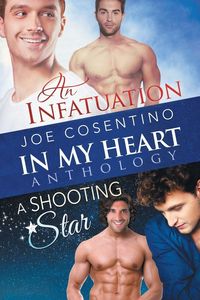 Produktbild: In My Heart - An Infatuation & A Shooting Star